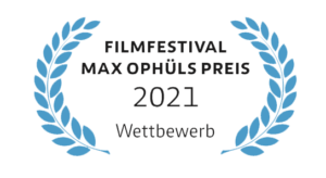 Filmfestival Max Ophüls Preis 2021, nominated best feature film