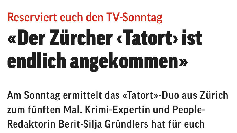 Title Card «Der Zürcher Tatort ist endlich angekommen»